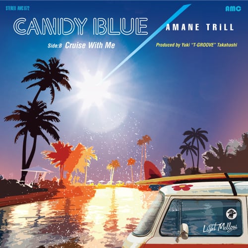 アマネトリル – CANDY BLUE / Cruise With Me