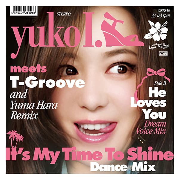 yuko I. meets T-Groove and Yuma Hara Remix – It’s My Time To Shine – Dance Mix