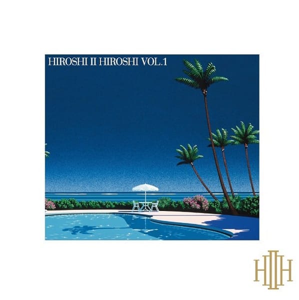 HIROSHI Ⅱ HIROSHI – HIROSHI Ⅱ HIROSHI VOL.1 (Clear Blue Vinyl仕様)