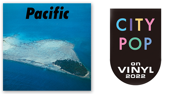 細野晴臣､鈴木 茂､山下達郎 – PACIFIC(2nd Press) | CITY POP on VINYL