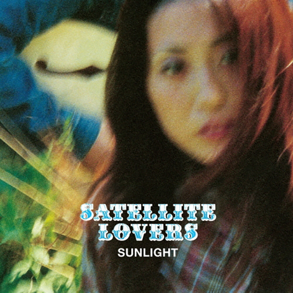 SATELLITE LOVERS – SUNLIGHT